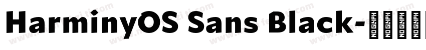 HarminyOS Sans Black字体转换